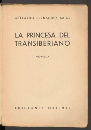 La princesa del transiberiano : novela