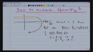 4. Non-classical light, squeezing, Part 2