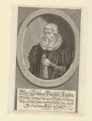Caspar Duscher (= Tuscher);. geb. 1542; gest. 1628