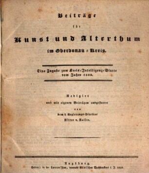 Beiträge für Kunst und Alterthum im Oberdonau-Kreise. 1829, 1829