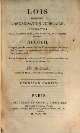 Lois concernant l'organisation judiciaire : extraites de la collection in 4. dite du Louvre, et du bulletin des lois ..., 1