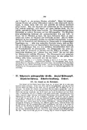 III. Allgemein pädagogische Stoffe, Sozial-Pädagogik, Schuleinrichtung, Schulverwaltung, Lehrer