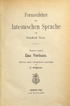 Formenlehre der lateinischen Sprache, 3. Das Verbum