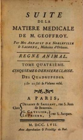 Suite De La Matiére Médical De M. Geoffroy. Tome Quatriéme, Regne Animal