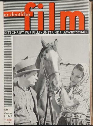 Der Deutsche Film - 1940-Jul: Der Deutsche Film - 1940-Jul