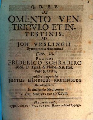 De omento, ventriculo ... ad J. Veslingii Synt. anat. c. 3