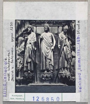 Reims: Kathedrale, mittleres Westportal, David und Salomon