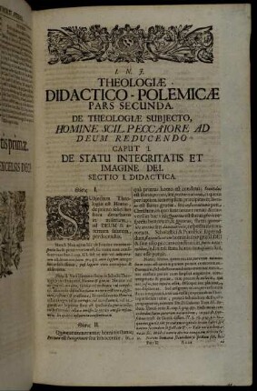 Pars Secunda. De Theologiæ Subiecto, Homine Scil. Peccatore Ad Deum Reducendo