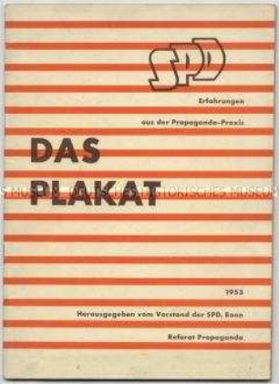 Reich bebilderte Informationsschrift für die Ortsvereine der SPD über Plakat-Werbung
