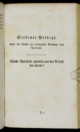 Siebente Predigt. Ueber die Epistel am zwanzigsten Sonntage nach Trinitatis.