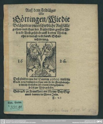 Auß dem Feldläger vor Göttingen, wie die Belägerten unterschiedliche Außfälle gethan