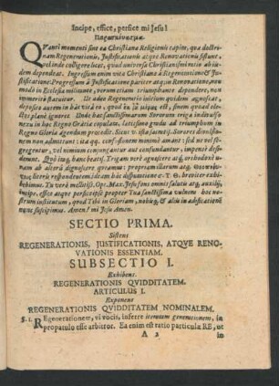 Sectio Prima. Sistens Regenerationis, Iustificationis, Atque Renovationis Essentiam.