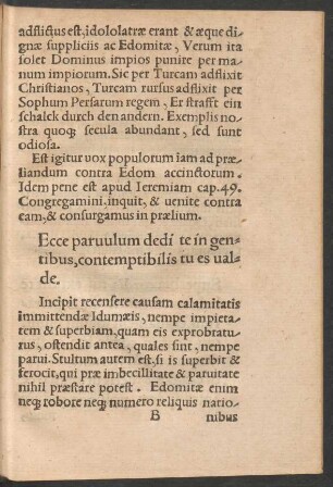 Ecce parvulum dedi te in gentibus ...