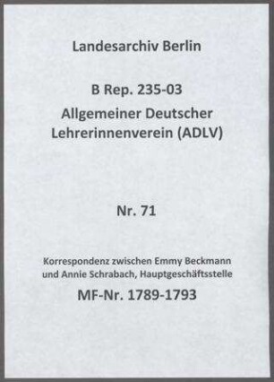 Schriftwechsel der Geschäftsführerin Annie Schrabach mit der Vorsitzenden Emmy Beckmann
