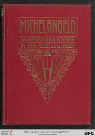 Band 7: Klassiker der Kunst in Gesamtausgaben: Michelangelo : des Meisters Werke in 166 Abbildungen