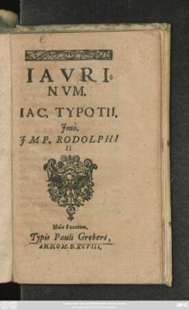 IAVRI=||NVM.|| IAC.TYPOTII.|| Jmò.|| JMP. RODOLPHI || II.||