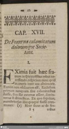 Cap. XVII. De Fraterna calamitatum dolorumque Societate