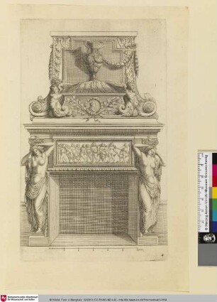 Diverses Inventions nouvelles pour des Cheminées, Bl. 4 [Kamin mit antikisierendem Relieffeld: Putti mit Girlanden und seitl. Frauenstatuen, Rauchfang mit Vase bekrönt. (Wilke 2016)]