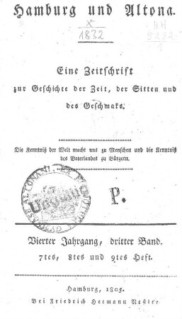 4.1805,3: Hamburg und Altona : eine Zeitschr. zur Geschichte d. Zeit, d. Sitten u.d. Geschmaks