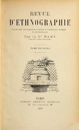 Revue d'ethnographie. 8, 8. 1889