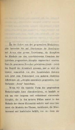 Über hereditäre (familiäre) progressive Muskelatrophie : Inaugural - Dissertation
