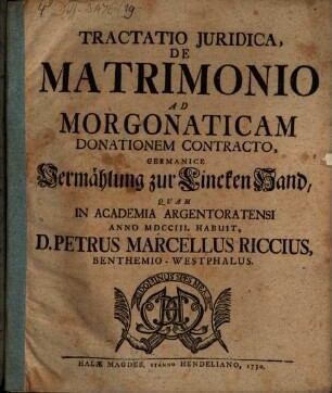 Tractatio iur. de matrimonio ad morgonaticam