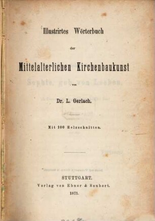 Illustrirtes Wörterbuch der mittelalterlichen Kirchenbaukunst