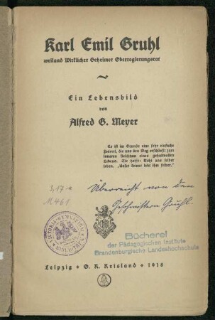 Karl Emil Gruhl weiland Wirklicher Geheimer Oberregierungsrat : ein Lebensbild