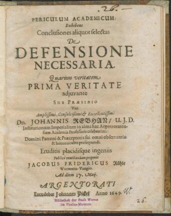 Periculum Academicum: Exhibens Conclusiones aliquot selectasDe Defensione Necessaria