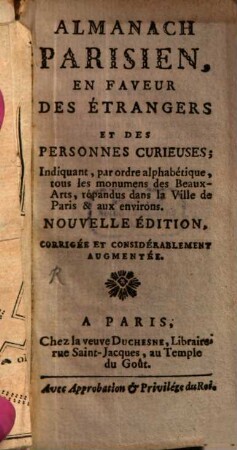 Almanach parisien en faveur des étrangers et des voyageurs. [1777], T. [1] - 2