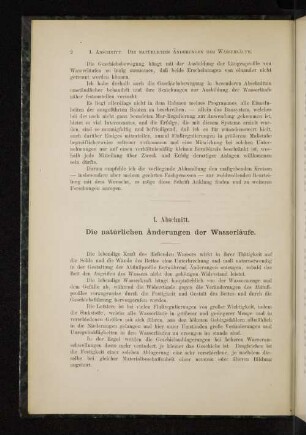 I. Abschnitt. Die natürlichen Änderungen der Wasserläufe.