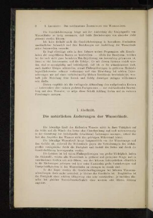 I. Abschnitt. Die natürlichen Änderungen der Wasserläufe.