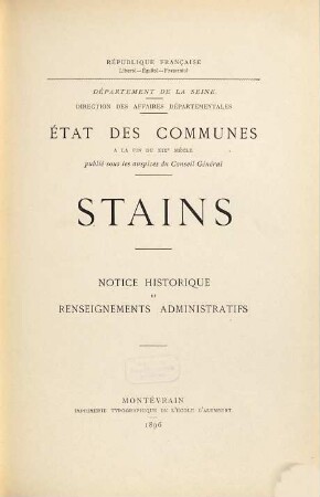 Stains : notice historique et renseignements administratifs