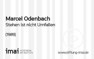 Stehen ist nicht Umfallen