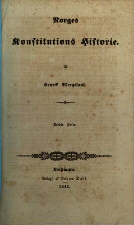 Norges Konstitutions Historie, 3