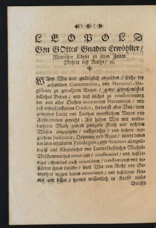 Leopold Gon Gottes Gnaden Erwöhlter / Römischer Käyser ...