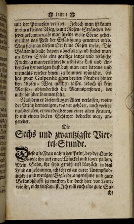Die Sechs und zwanzigste Viertel-Stunde. - Die Dreyßigste Viertel-Stunde.