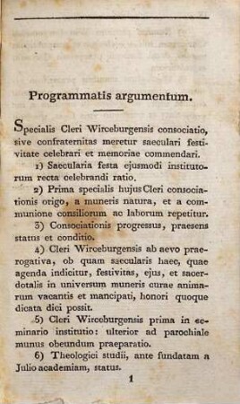 Cleri Wirceburgensis ecclesiae Universitati Specialis suae sub s. Chiliani auspiciis initae fraternae consociationis saecularia festa idibus quintilis celebranti