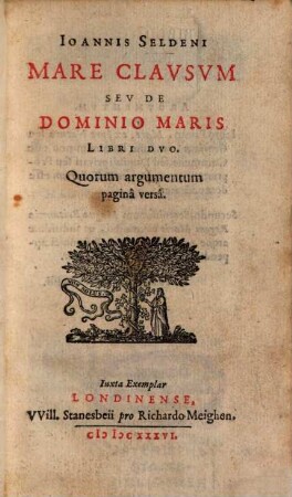 Mare clausum, seu de dominio maris