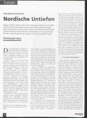 Tragende Geschichte: Nordische Untiefen