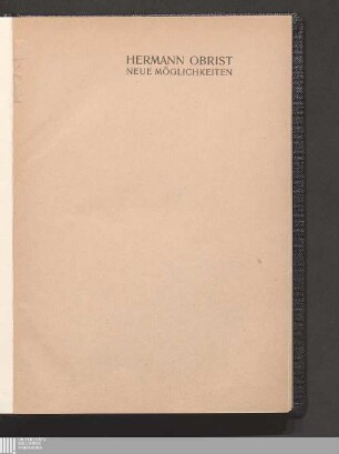 Neue Möglichkeiten in der bildenden Kunst : Essays