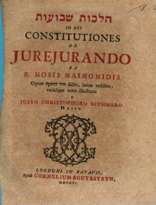 Hilḵôt ševûʿôt Id Est Constitutiones De Jurejurando