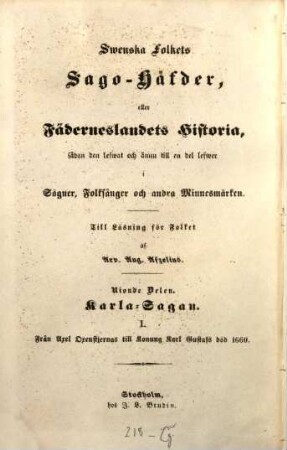 Swenska folkets sago-häfder : eller Fäderneslandets historia, sådan d. leswat och ännu till en del leswer sägner, folksånger och andra minnesmärken, 9