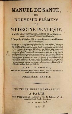 Manuel de santé, ou nouveaux élémens de médicine pratique, 1