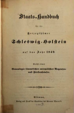Staats-Handbuch für die Herzogthümer Schleswig-Holstein : auf d. Jahr .... 1849