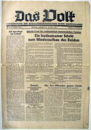 Tageszeitung der SPD für die Sowjetische Besatzungszone "Das Volk" zur Bildung der "Einheitsfront der antifaschistisch-demokratischen Parteien"