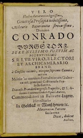 Viro Illustri Reverentia dignissimo [...] Domino Conrado Burgstorf [...]