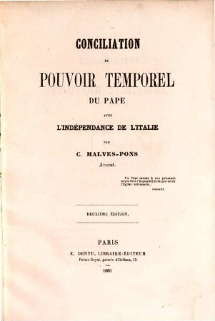 Conciliation du pouvoir temporel du Pape avec l'indépendance de l'Italie