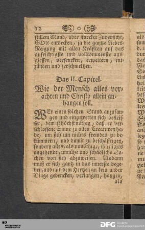 Das II. Capitel. Wie der Mensch alles verachten und Christo allein anhangen soll.