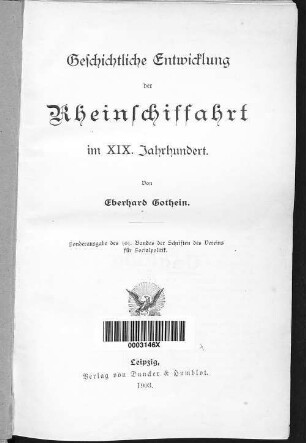 Geschichtliche Entwicklung der Rheinschiffahrt im XIX. Jahrhundert
